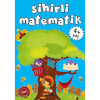 Sihirli Matematik 4 Yaş 