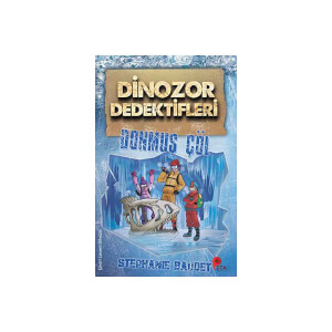 Dinozor Dedektifleri - Donmuş Çöl