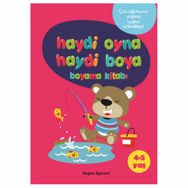 Haydi Oyna Haydi Boya 4-5 Yaş Boyama Kitabı 1