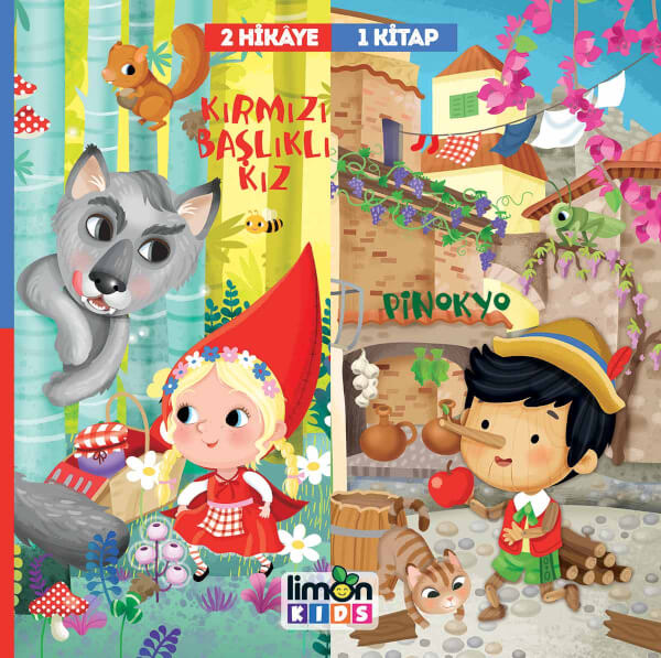 2 Hikaye 1 Kitap: Kırmızı Başlıklı Kız-Pinokyo