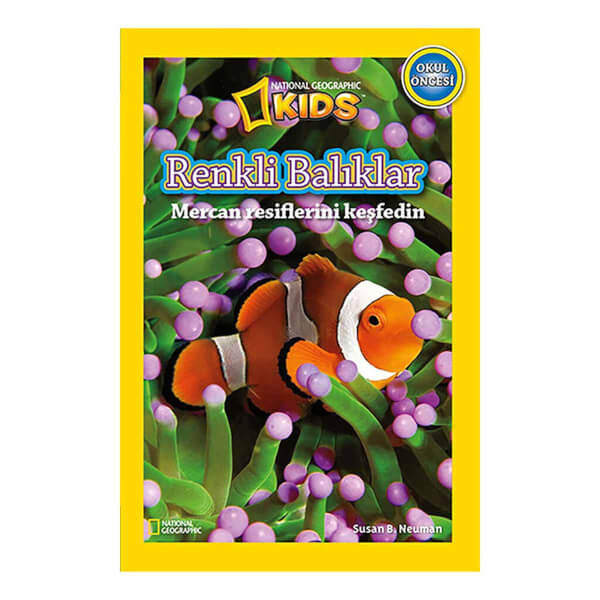 National Geographic Kids Okul Öncesi Renkli Balıklar