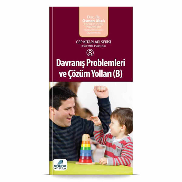 Davranış Problemleri ve Çözüm Yolları (B) Cep Kitabı