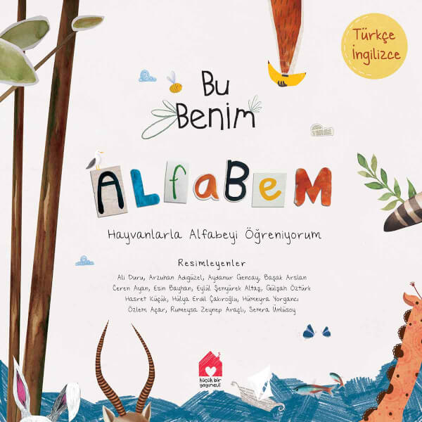 Bu Benim Alfabem Hayvanlarla Alfabeyi Öğreniyorum